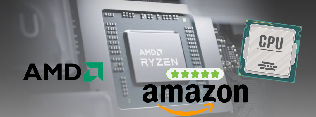 AMD processors are the most popular on Amazon