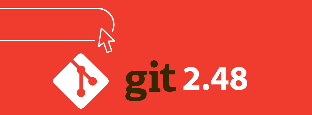 Git 2.48: New Features and Improvements for Developers