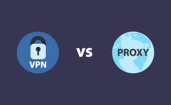 Proxy or VPN: which is safer